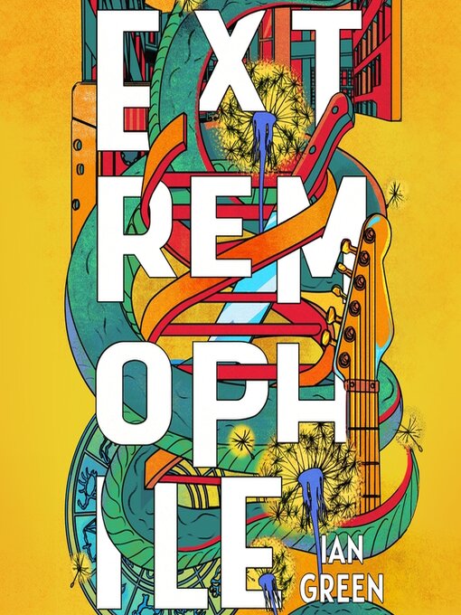 Title details for Extremophile by Ian Green - Available